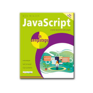 JavaScript in easy steps (6th Edition)