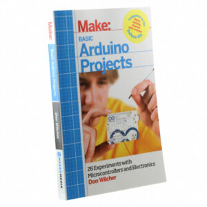 MAKE: Basic Arduino Projects